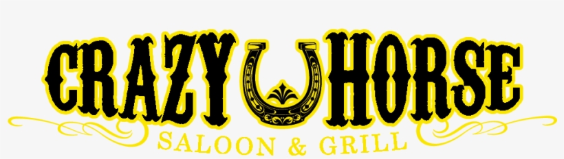 Crazy Horse Saloon & Grill - Crazy Horse Saloon & Grill, transparent png download