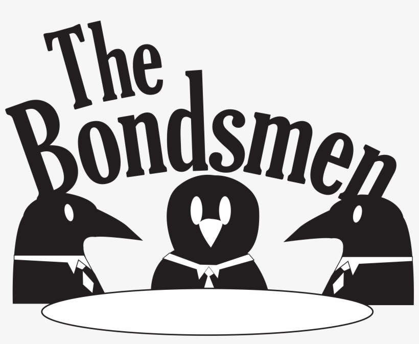 The Bondsmen Present - Bail Bondsman, transparent png download
