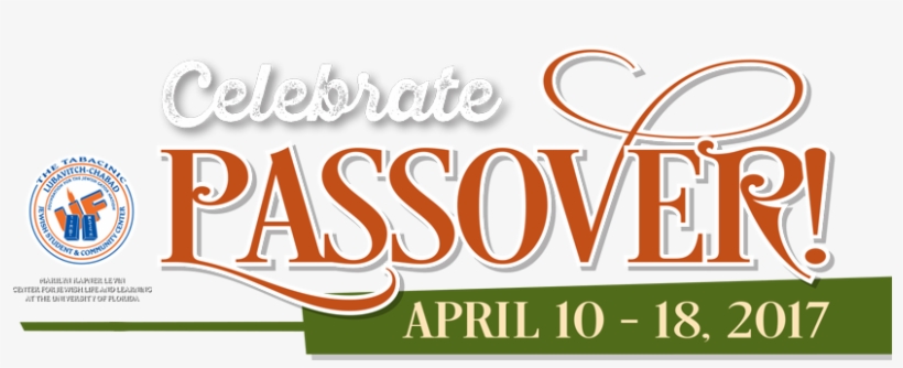 Passover At Uf - Passover 2017, transparent png download