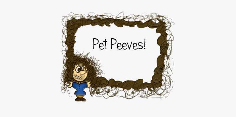 Image - Pet Peeves, transparent png download