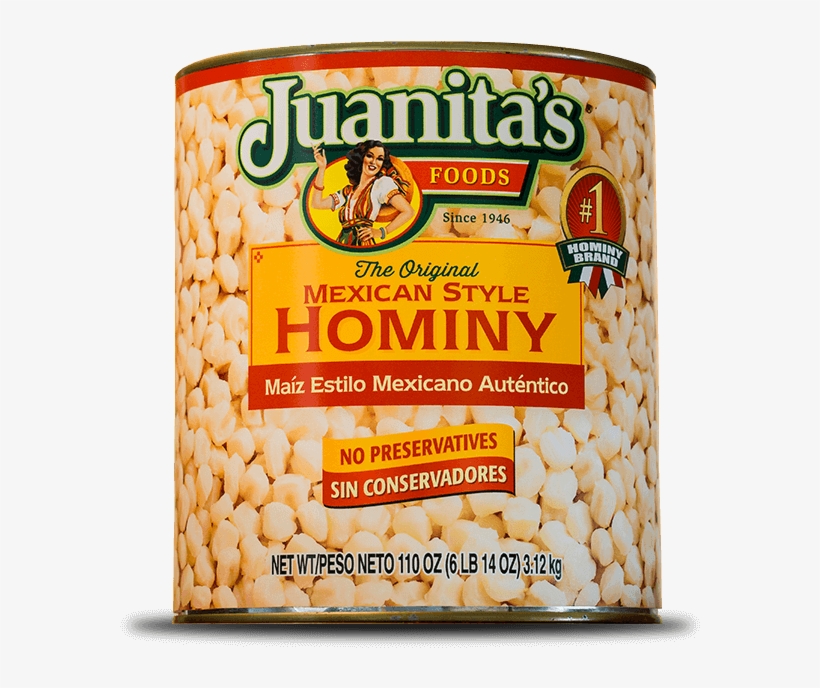 110 Oz - - Juanita's Mexican Style Hominy, transparent png download