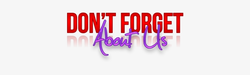 Don't Forget Lyrics Png By Ohfabulousgraphics - Bernadette De Gasquet, transparent png download