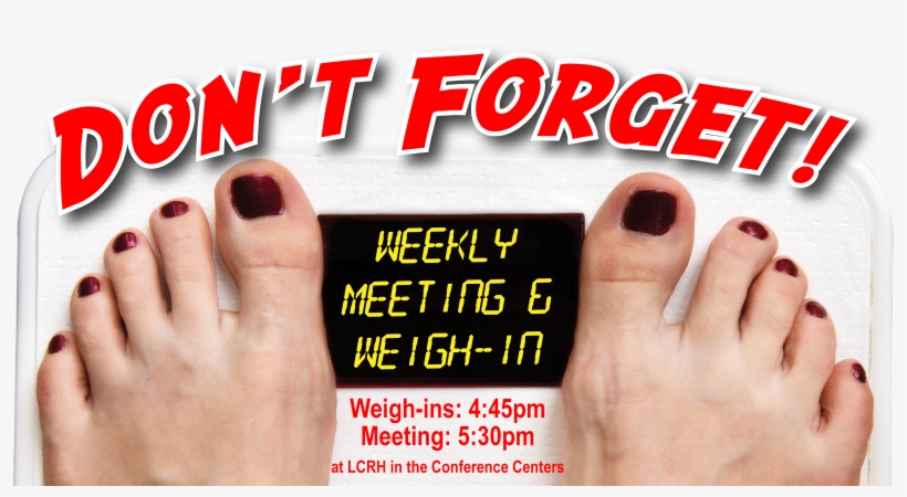 Don't Forget Monday's Meeting - Five Steps To Losing Those Last 10 Pounds Ebook, transparent png download