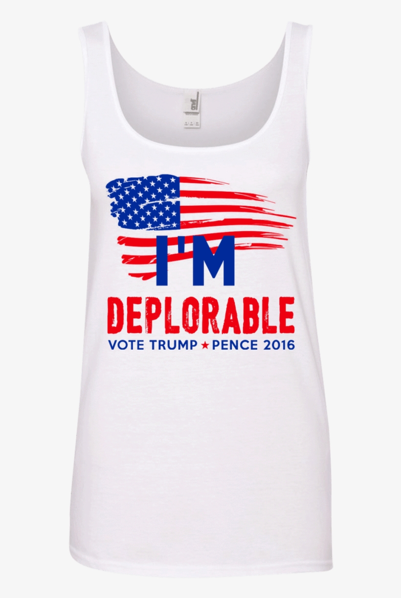 I'm Deplorable, Vote Trump/pence 2016 Tees/hoodies/tanks - Donald Trump, transparent png download