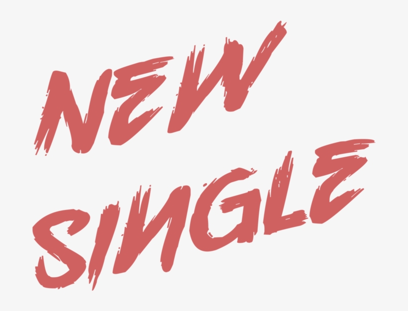Newsingle - New Single Png, transparent png download