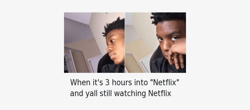 Netflix, Netflix And Chill, And Watch - Photo Caption, transparent png download