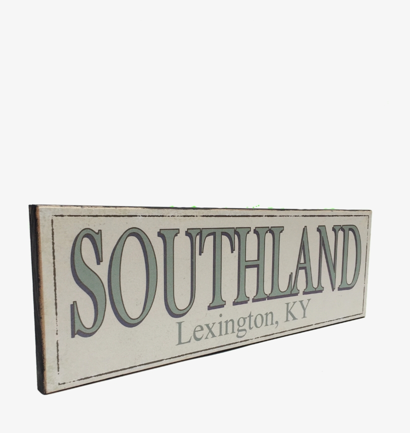 Southland Wooden Sign - Signage, transparent png download