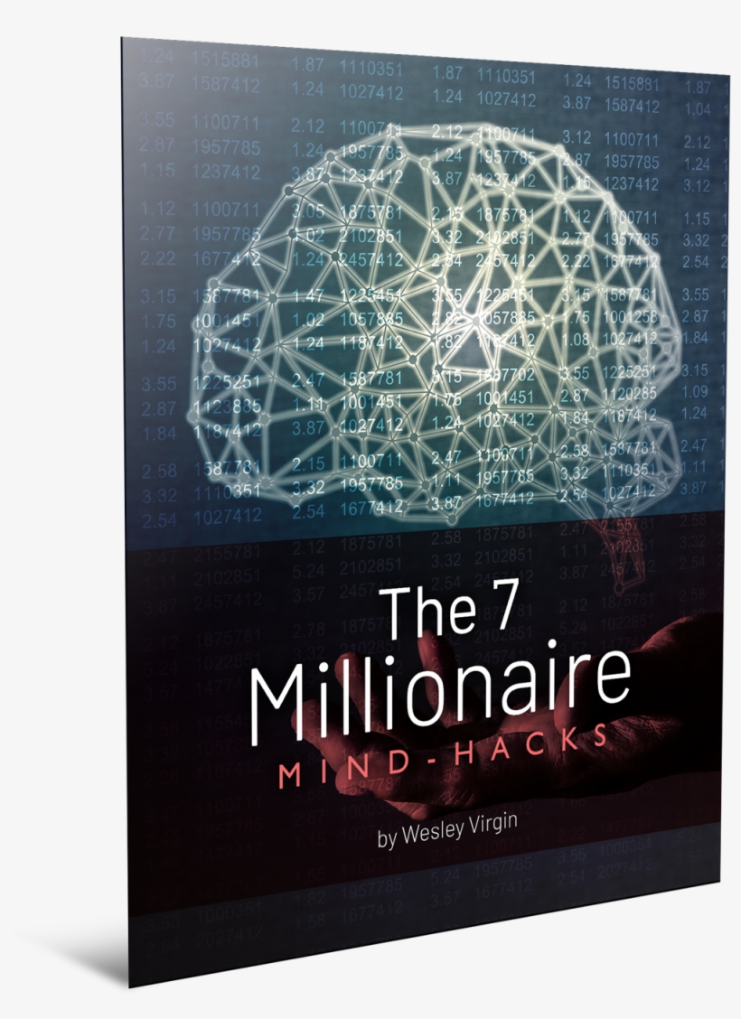 Click Here To Download The 7 Millionaire Mind-hacks - 7 Millionaire Mind Hacks, transparent png download