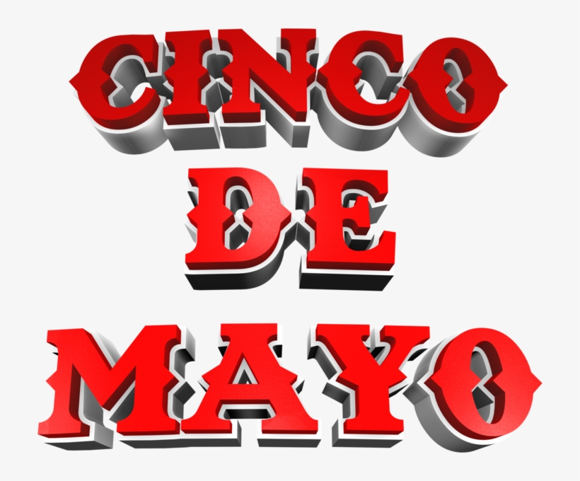 Cinco De Mayo 3d - Portable Network Graphics, transparent png download