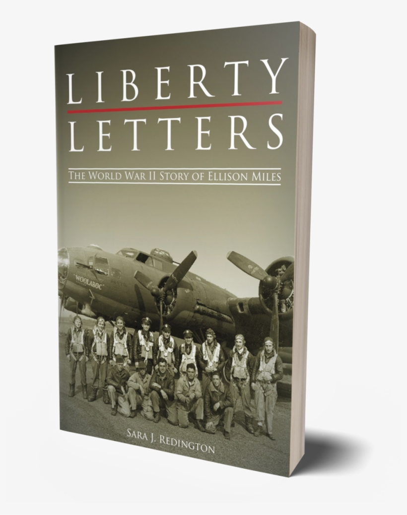 Libertyletters-cover - Liberty Letters: The World War Ii Story, transparent png download