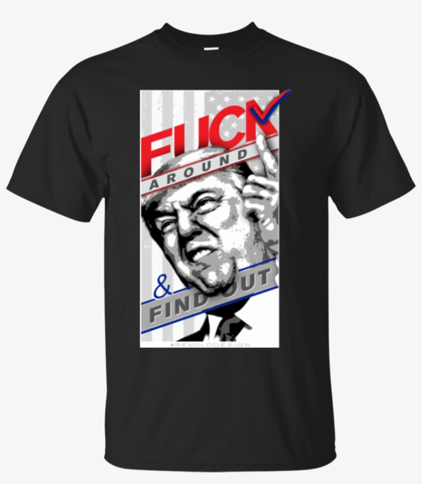 Donald Trump Shirts Fuck Around And Find Out T Shirts - Ropa De Suicide Squad, transparent png download