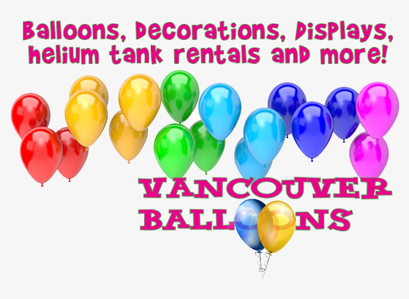 Vancouver's Best Balloon Store - Balloon, transparent png download