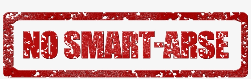 Red Stamp With Text No Smart-arse - Postage Stamp, transparent png download