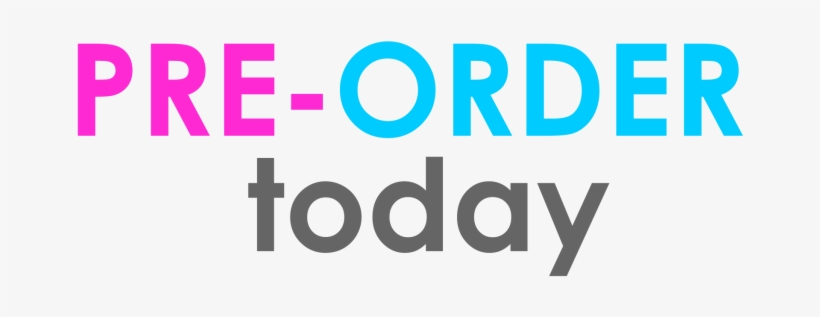 Reserve Your Copy Today With Your Email - Pre Order Available Transparent, transparent png download