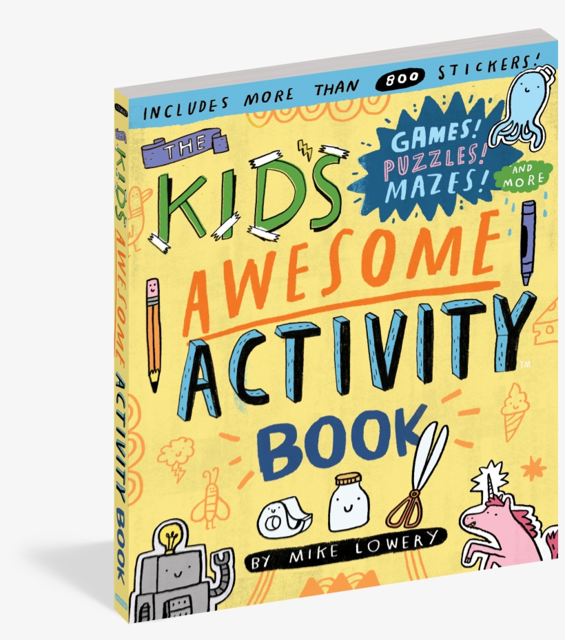 The Kid's Awesome Activity Book - Mike Lowery Activity Book, transparent png download