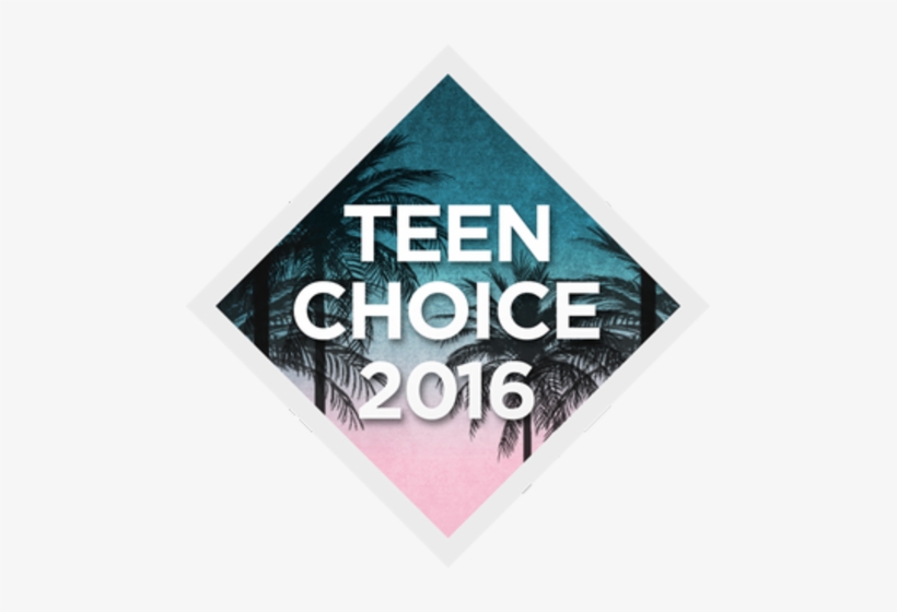 Teen Choice Awards - Channel Is The Teen Choice Awards, transparent png download