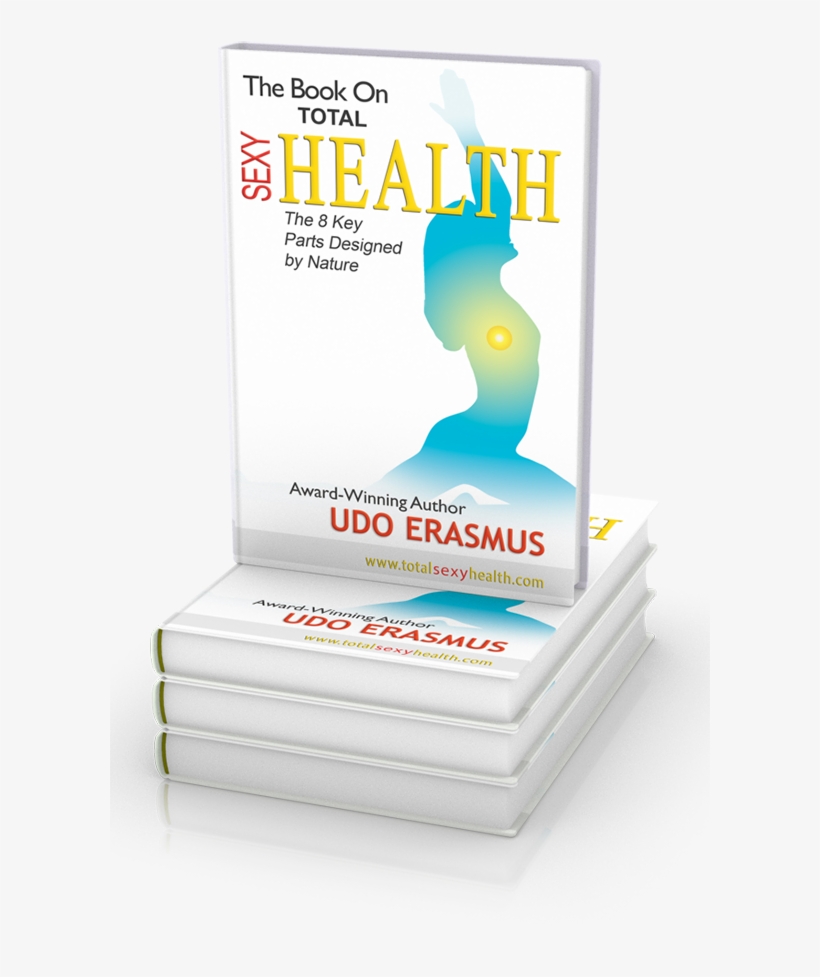 The Book On Total Sexy Health Is An Introduction To - Book On Total Sexy Health: The 8 Key Steps Designed, transparent png download