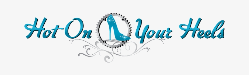 Hot On Your Heels - Graphic Design, transparent png download