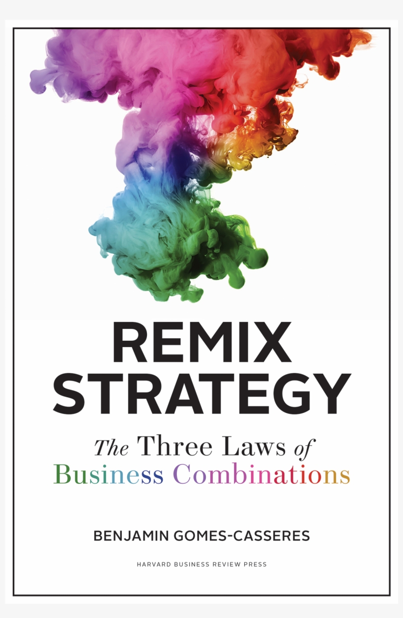 Ad - Remix Strategy The Three Laws Of Business Combinations, transparent png download