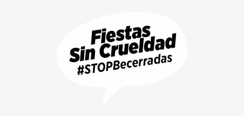 Fiestas Sin Crueldad Una Campaña De Animanaturalis - Animanaturalis, transparent png download