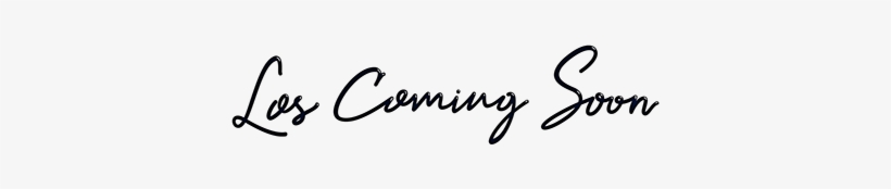 Los Coming Soon - Coming Soon Typography, transparent png download