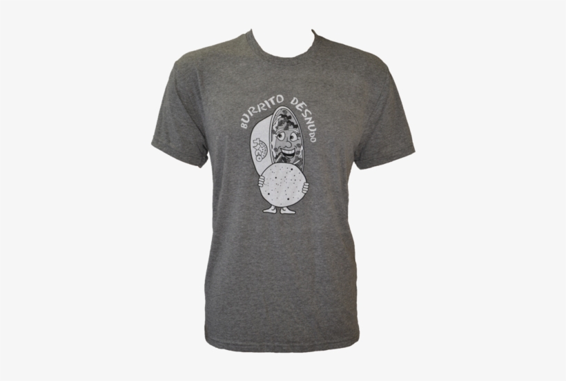 T Shirt - Burrito Desnudo - Jalepańo Taco And Nacho Shirt, transparent png download