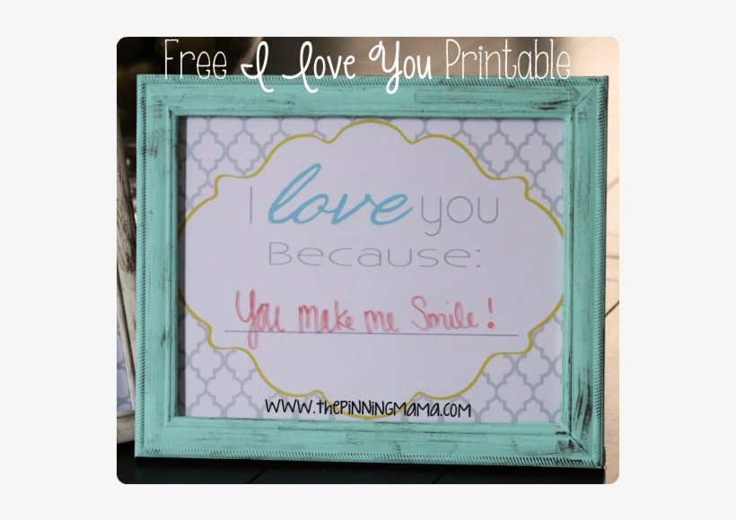 I Love You Because Dry Erase Frame By Www - Valentine's Day, transparent png download