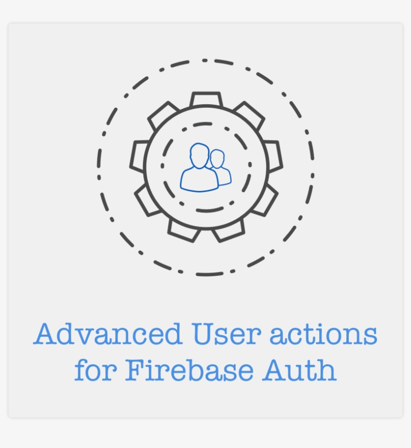 Advanced User Actions For Firebase Login 🎛 - Icon, transparent png download