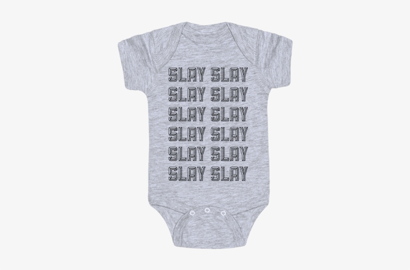 Slay Slay Slay Slay Baby Onesy - Mermaid Baby Quotes, transparent png download