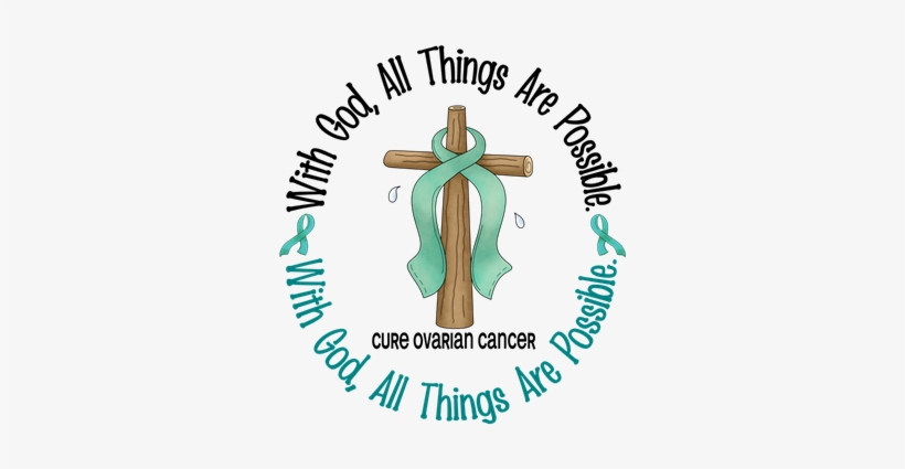 With God All Things Are Possible Inspirational Shirts - Piss On Bladder Cancer, transparent png download