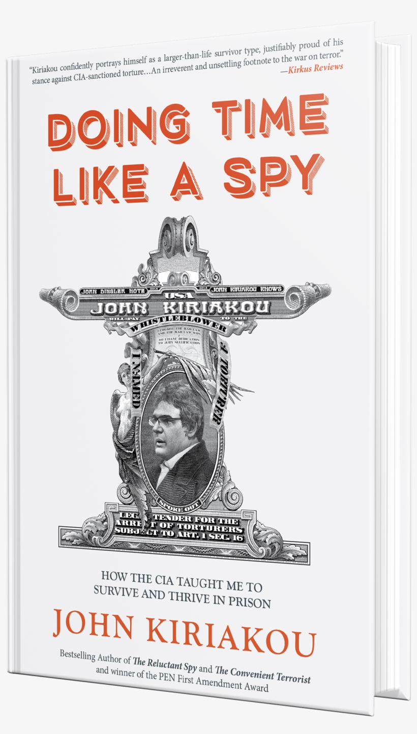 Doing Time Like A Spy - Doing Time Like A Spy: How The Cia Taught Me To Survive, transparent png download