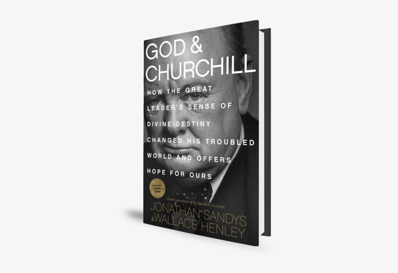 God And Churchill Book Cover - God & Churchill: How The Great Leader's Sense Of, transparent png download