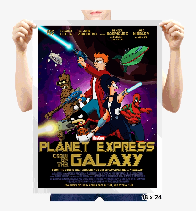 22761 Prints V Planet Express Crew Of The - Planet Express Crew Of The Galaxy, transparent png download