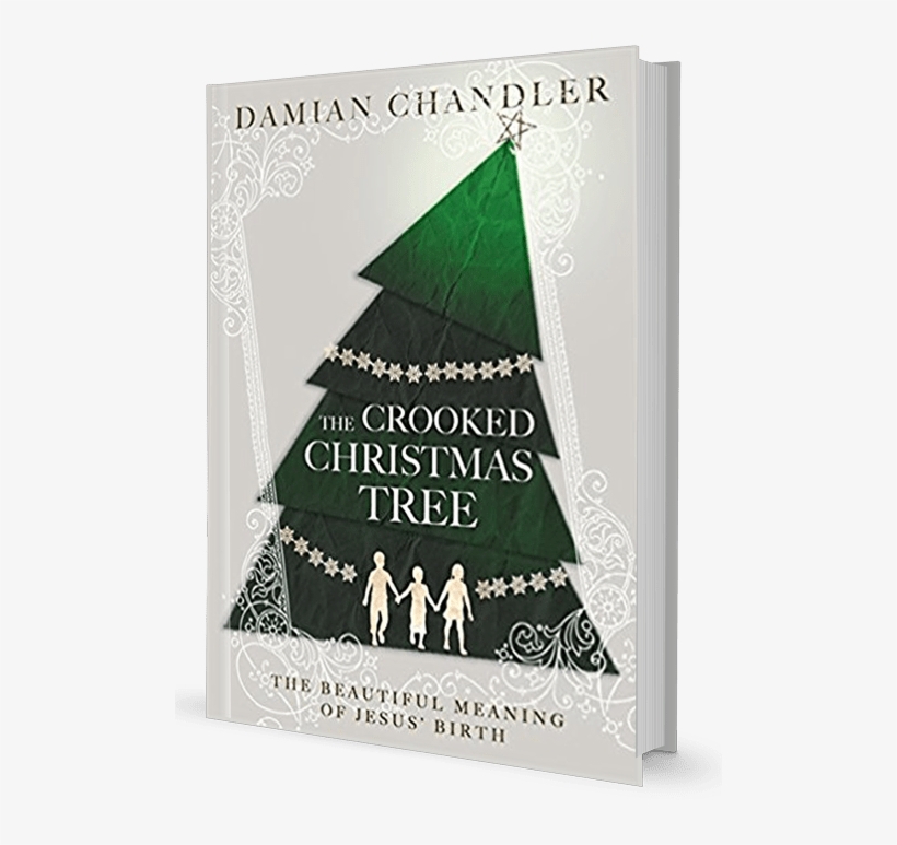 The - Crooked Christmas Tree: The Beautiful Meaning, transparent png download
