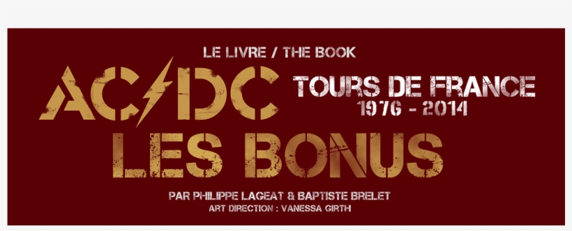 Ac/dc Tours De France 1976-2014 - Ac/dc Tours De France 1976-2014 - Les Bonus, transparent png download