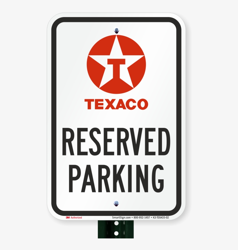 Reserved Parking Sign, Texaco - Starbucks Parking Sign, transparent png download