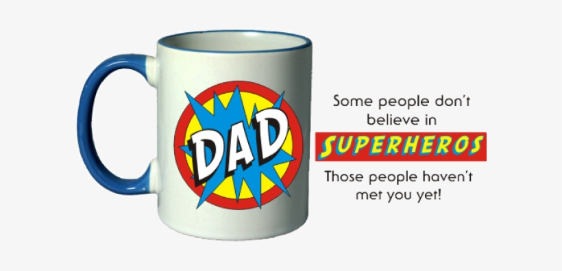 Dad - Superhero Mug - Mug, transparent png download