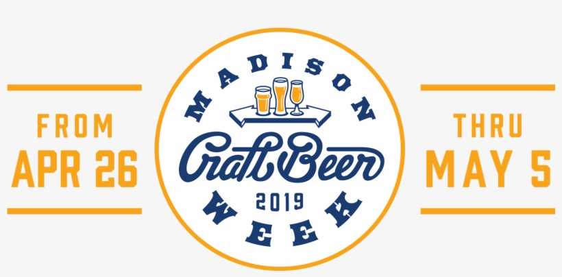 Madison Craft Beer Week - Madison Craft Beer Week 2018, transparent png download