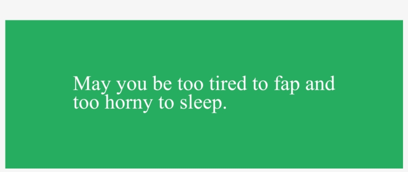 Mildly Evil Curses For Your Enemies And Asshole Friends - Parallel, transparent png download