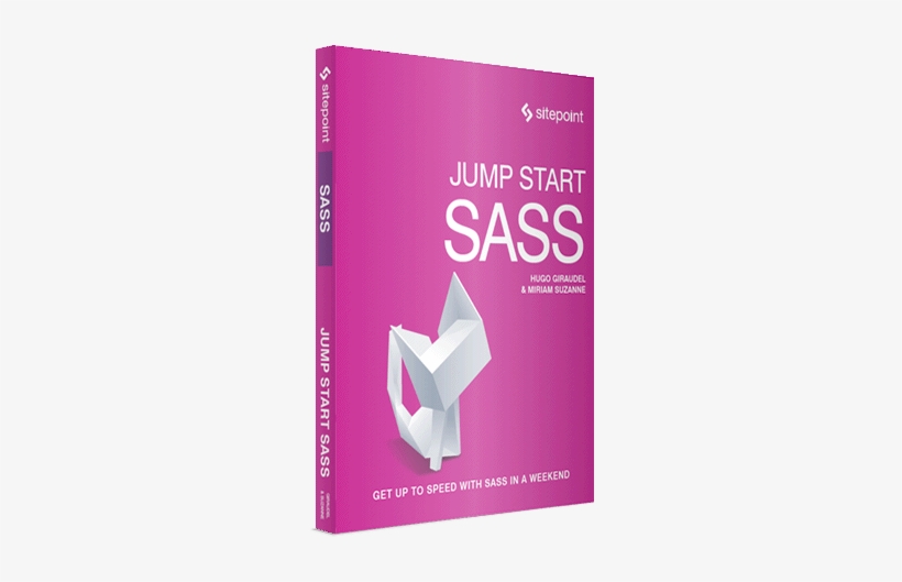 Get A Jump Start On Sass Today - Book Cover, transparent png download