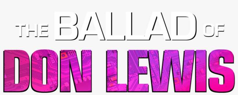 Don Lewis Title Treatment Transparent Background - Portable Network Graphics, transparent png download
