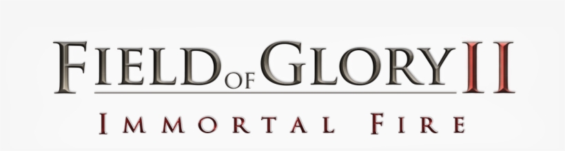 Field Of Glory Ii - Field Of Glory Ii Immortal Fire, transparent png download