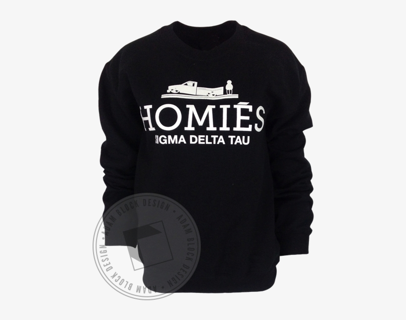 Sigma Delta Tau Homies Sweatshirt - Homies Sigma Delta Tau Sweatshirt, transparent png download