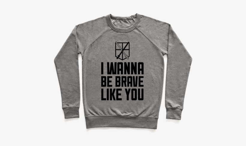 I Wanna Be Brave Like You Pullover - Sword Art Online Shirts, transparent png download