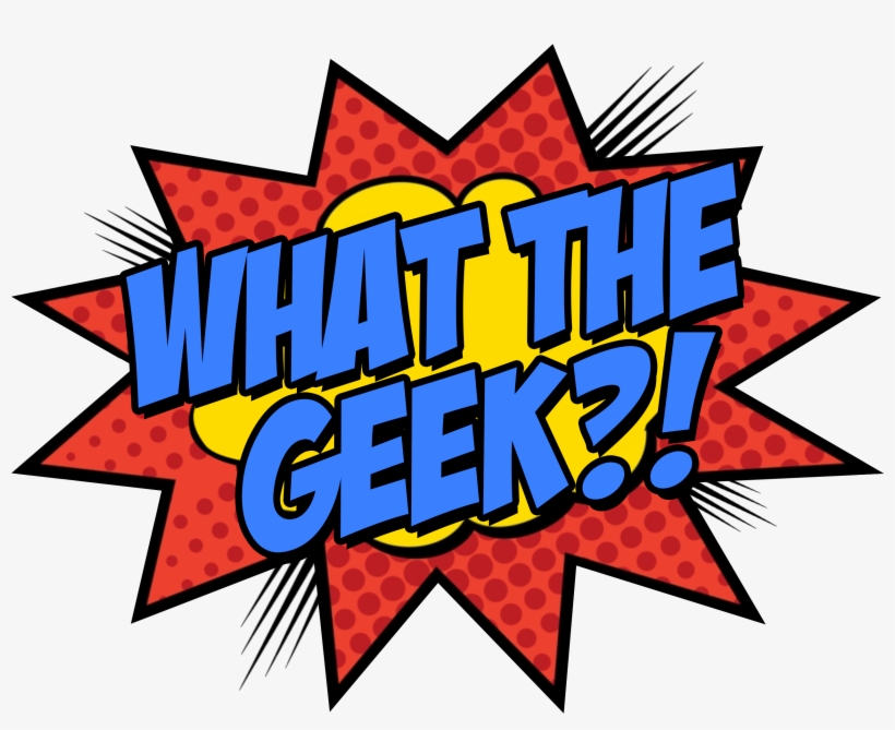 What The Geek Podcast Productions - Edi Wow, transparent png download