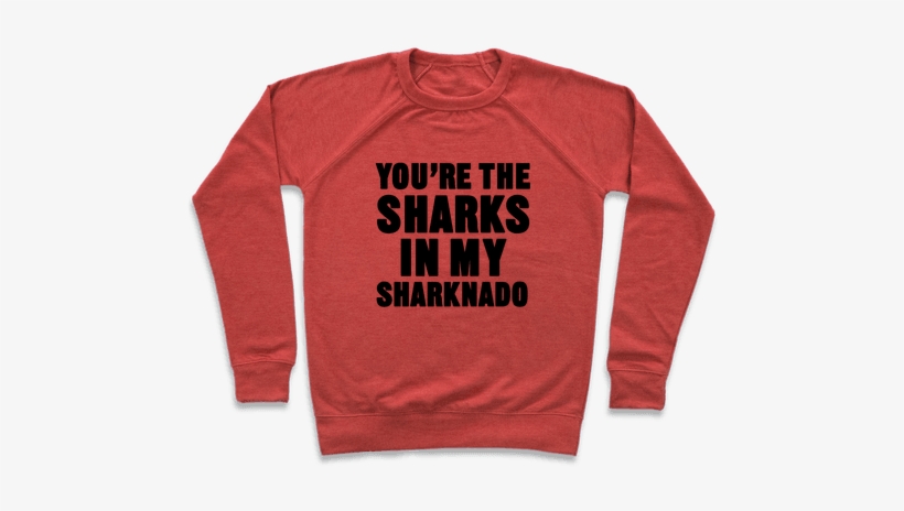 You're The Sharks In My Sharknado Pullover - Stranger Things Justice For Mews, transparent png download