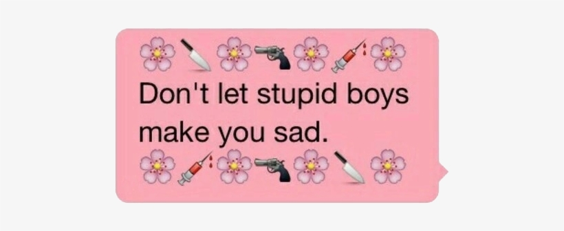 Boy, Sad, And Stupid Image - Dont Let Stupid Boys, transparent png download