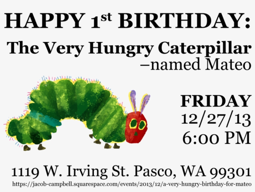 Graphic I Created In Adobe Illustrator For Mateo's - Hungry Caterpillar Book, transparent png download