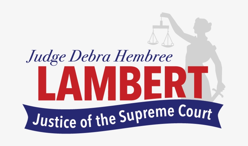 Judge Debra Lambert For Justice Of The Supreme Court - Judge, transparent png download
