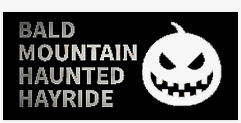The Legacy And Legend Of The Bald Mountain Haunted - Hayride, transparent png download